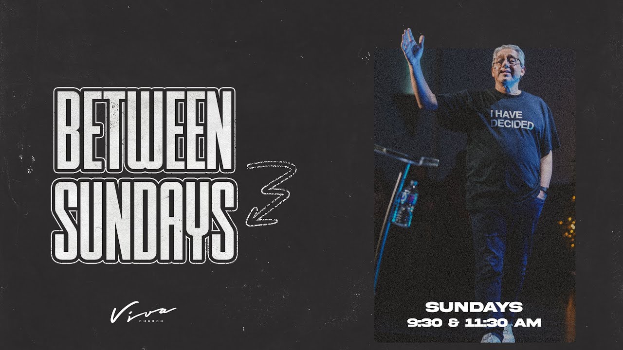 BETWEEN SUNDAYS