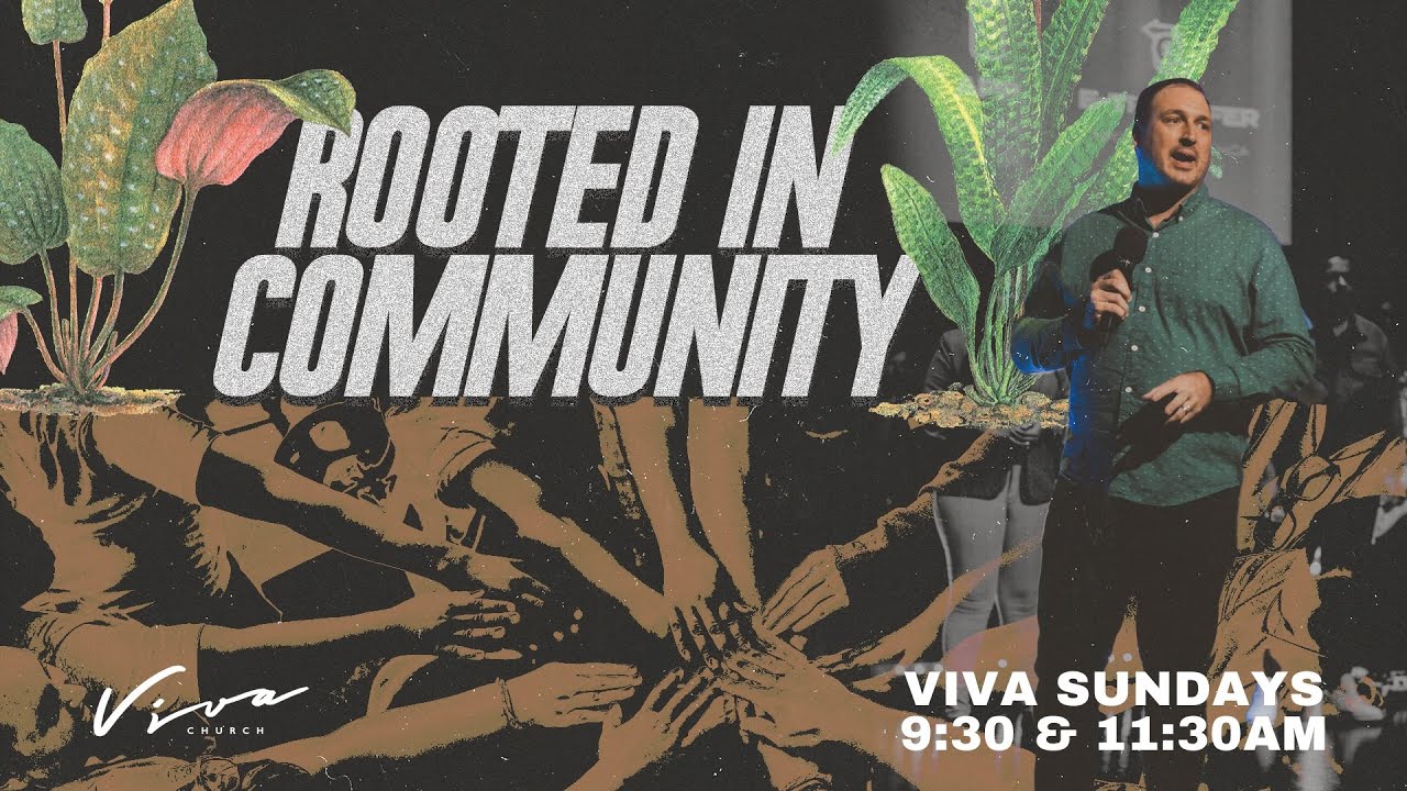ROOTED IN COMMUNITY