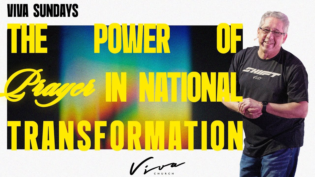 THE POWER OF PRAYER IN NATIONAL TRANSFORMATION