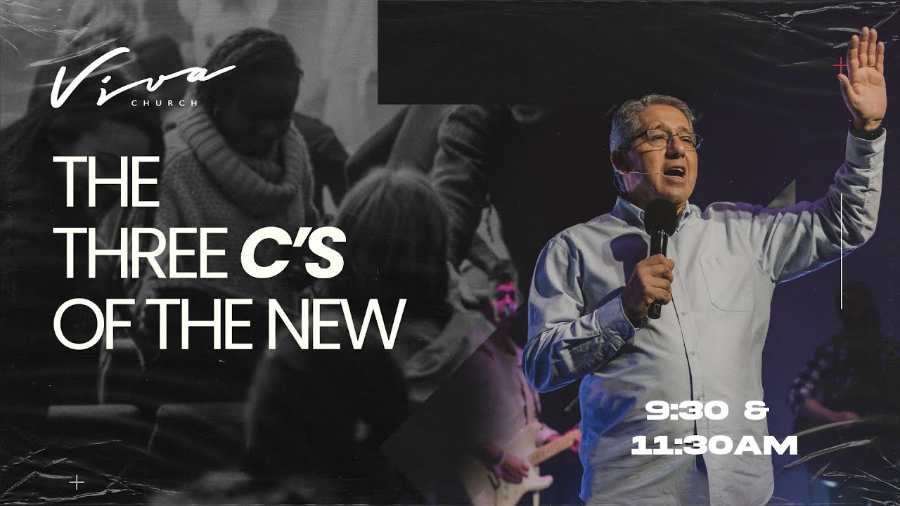 THE THREE C’S OF THE NEW