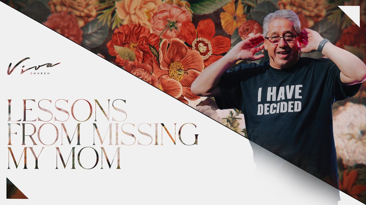 LESSONS FROM MISSING MY MOM