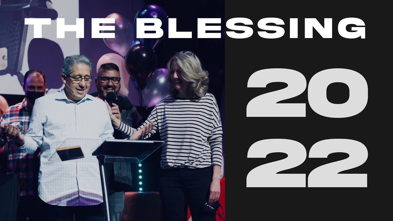 NEW YEARS EVE 2021: THE BLESSING