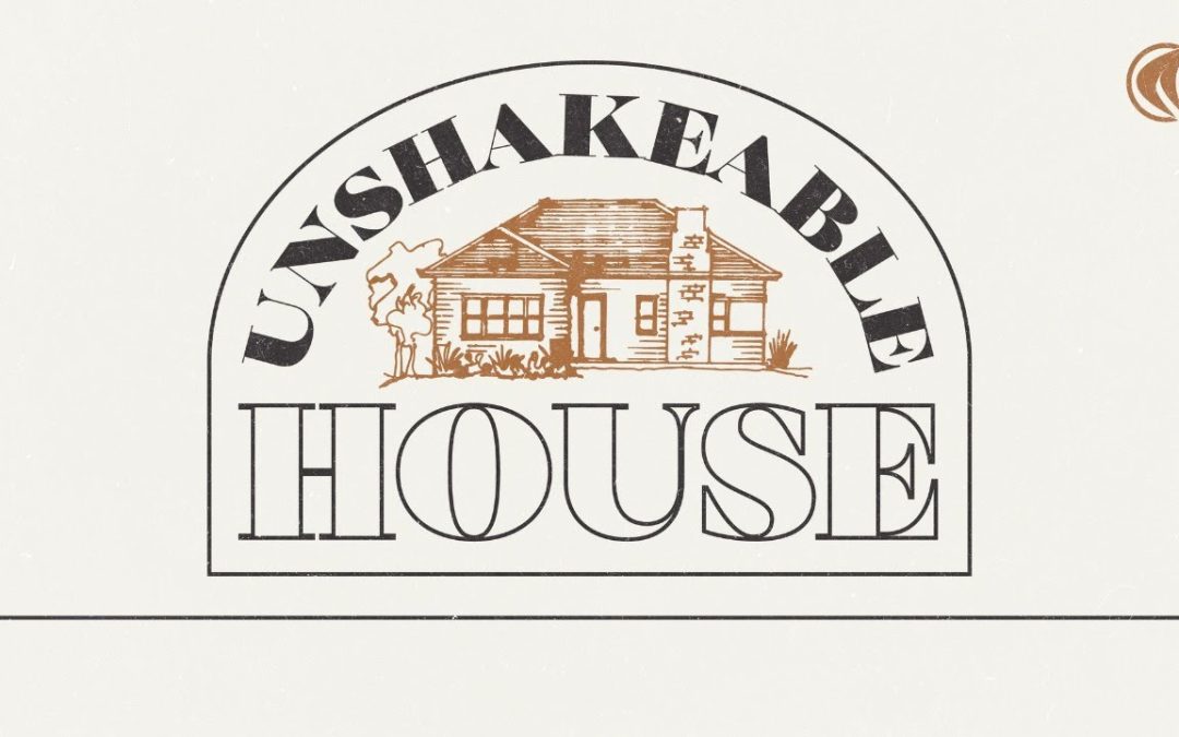 UNSHAKEABLE HOUSE (PART 8): “PARTNERSHIP + PURPOSE = RESULTS”