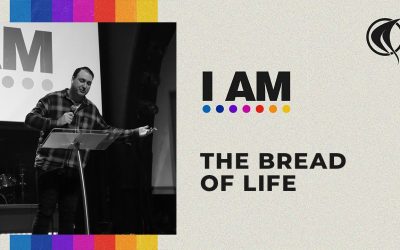 I AM: THE BREAD OF LIFE