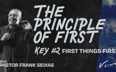 KEY 2: FIRST THINGS FIRST