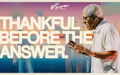 THANKFUL BEFORE THE ANSWER